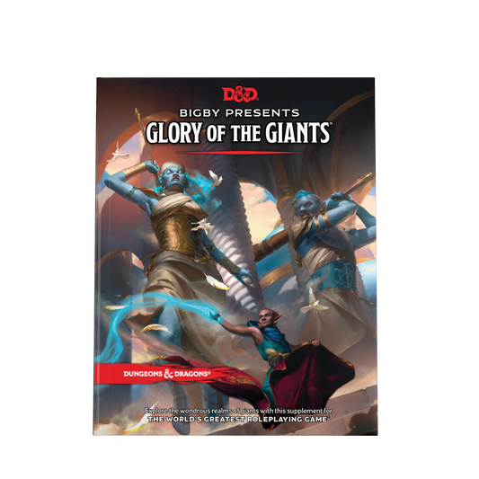 D&D- Bigby Presents: Glory of the Giants