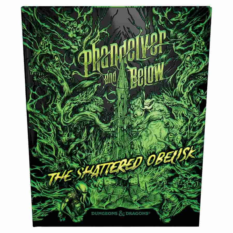 D&D 5E: PHANDELVER AND BELOW: THE SHATTERED OBELISK (ALTERNATE COVER)