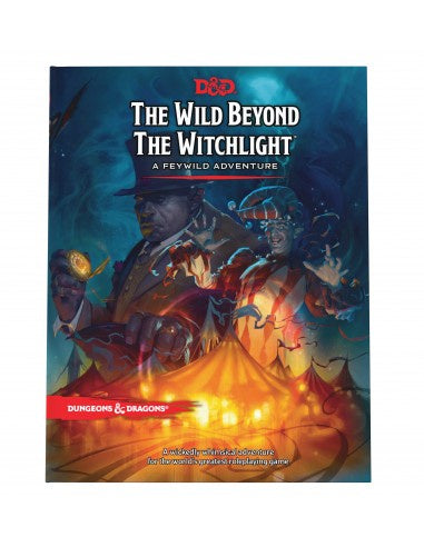 D&D 5E: The Wild Beyond the Witchlight