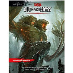 D&D 5E: Out of the Abyss